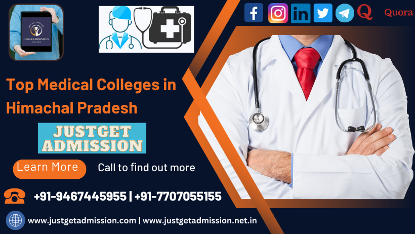 Medical Colleges in Himachal Pradesh (Government and Private): Admission Process, Course Fees, Available Seats, Eligibility and More.